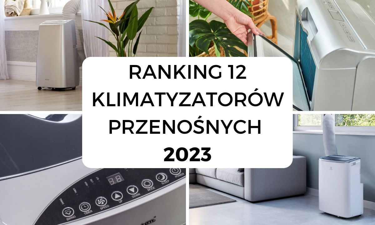Ranking 12 klimatyzatorów przenośnych 2023