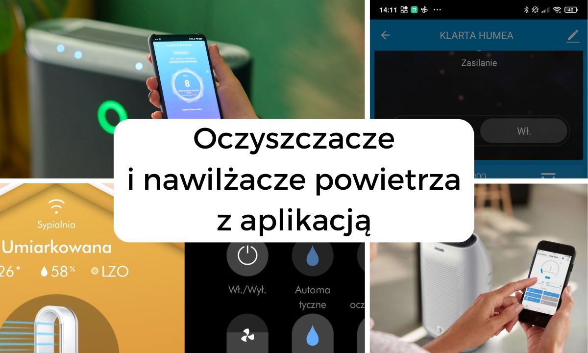 Oczyszczacze i nawilżacze powietrza z aplikacją - zdjęcie główne artykułu