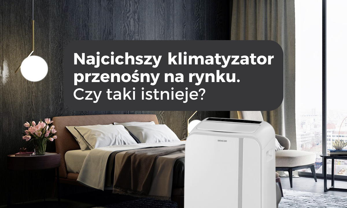 Najcichszy klimatyzator przenośny na rynku - zdjęcie główne